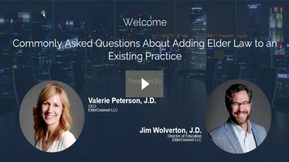 faqs-about-adding-elder-law-to-an-existing-law-practice-video-960